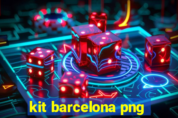 kit barcelona png